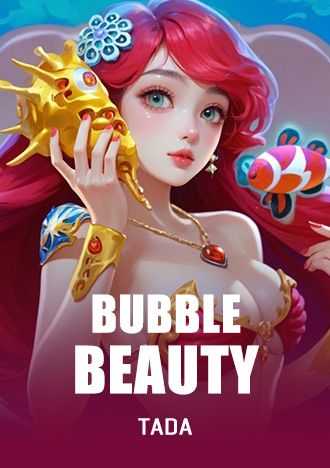 bubble beauty